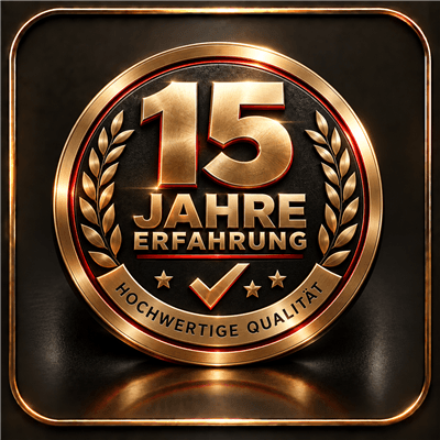 15 Jahre Erfahrung, hochwertige Qualität